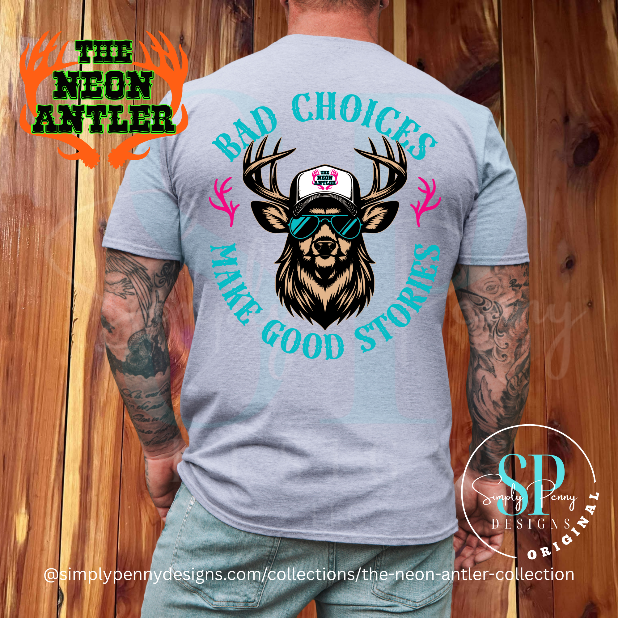 Bad Choices Make Good Stories - The Neon Antler Merch Dayton TX - Teal/Pink