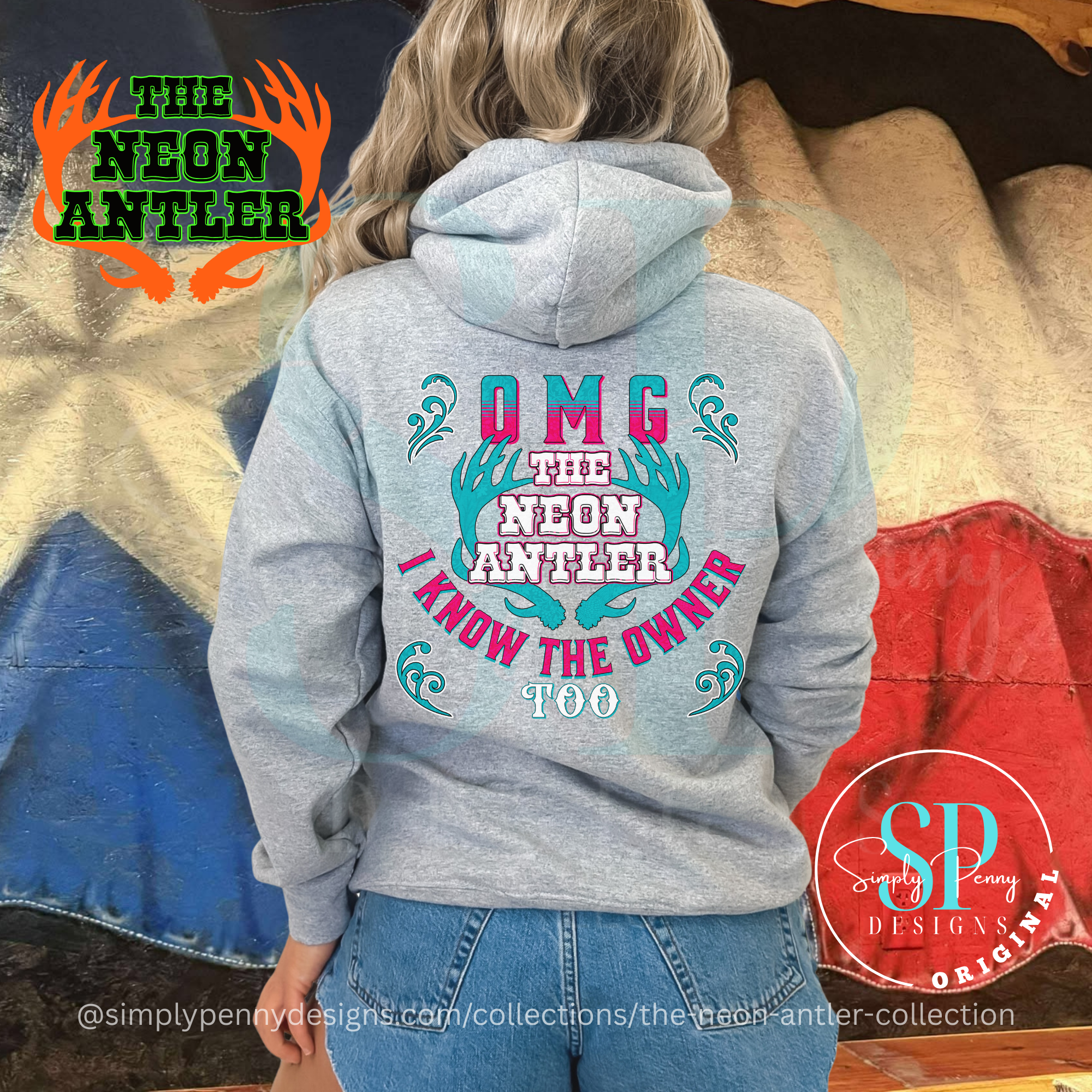 OMG I Know the Owner Too - The Neon Antler Merch Dayton TX - Teal/Pink