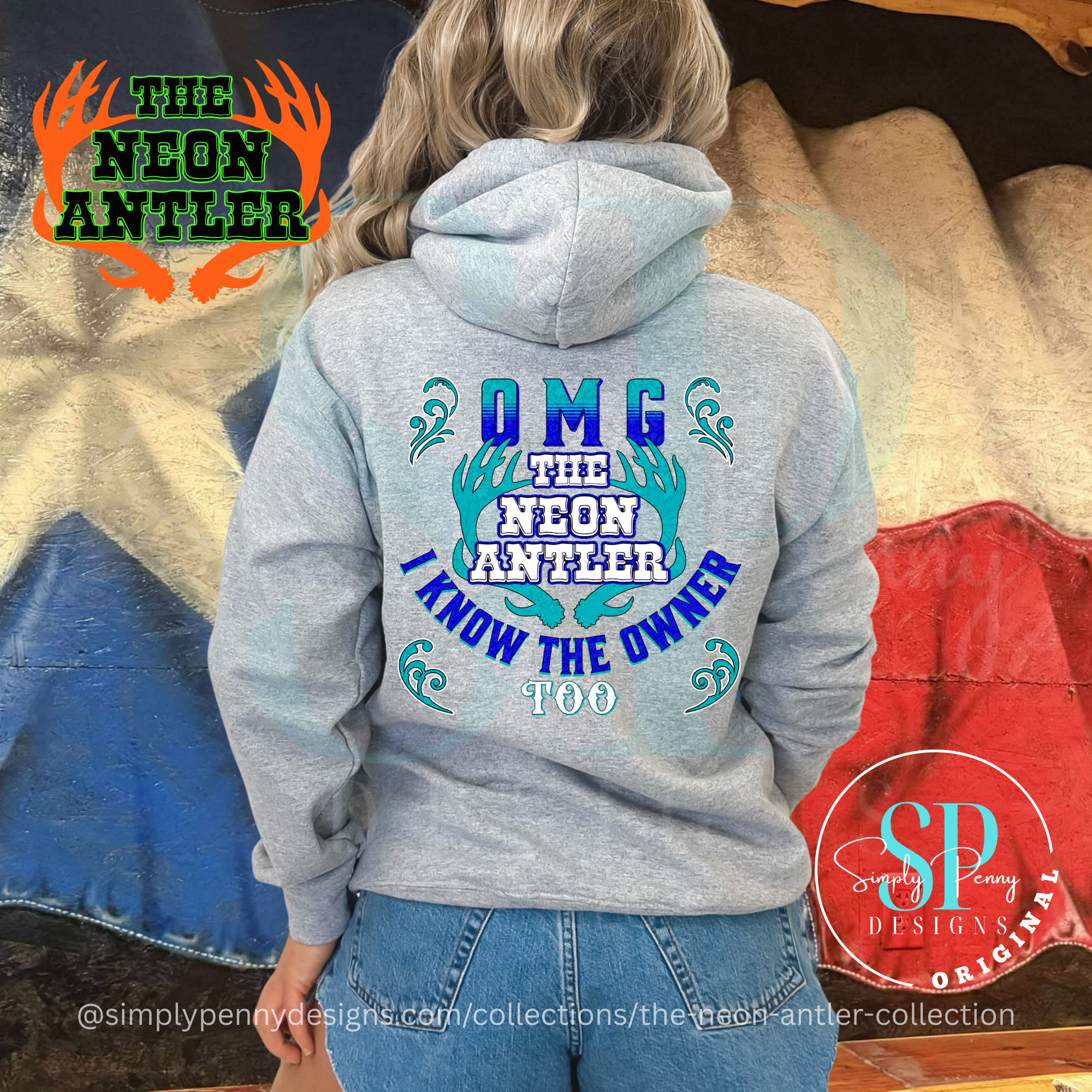 OMG I Know the Owner Too - The Neon Antler Merch Dayton TX - Teal/Royal