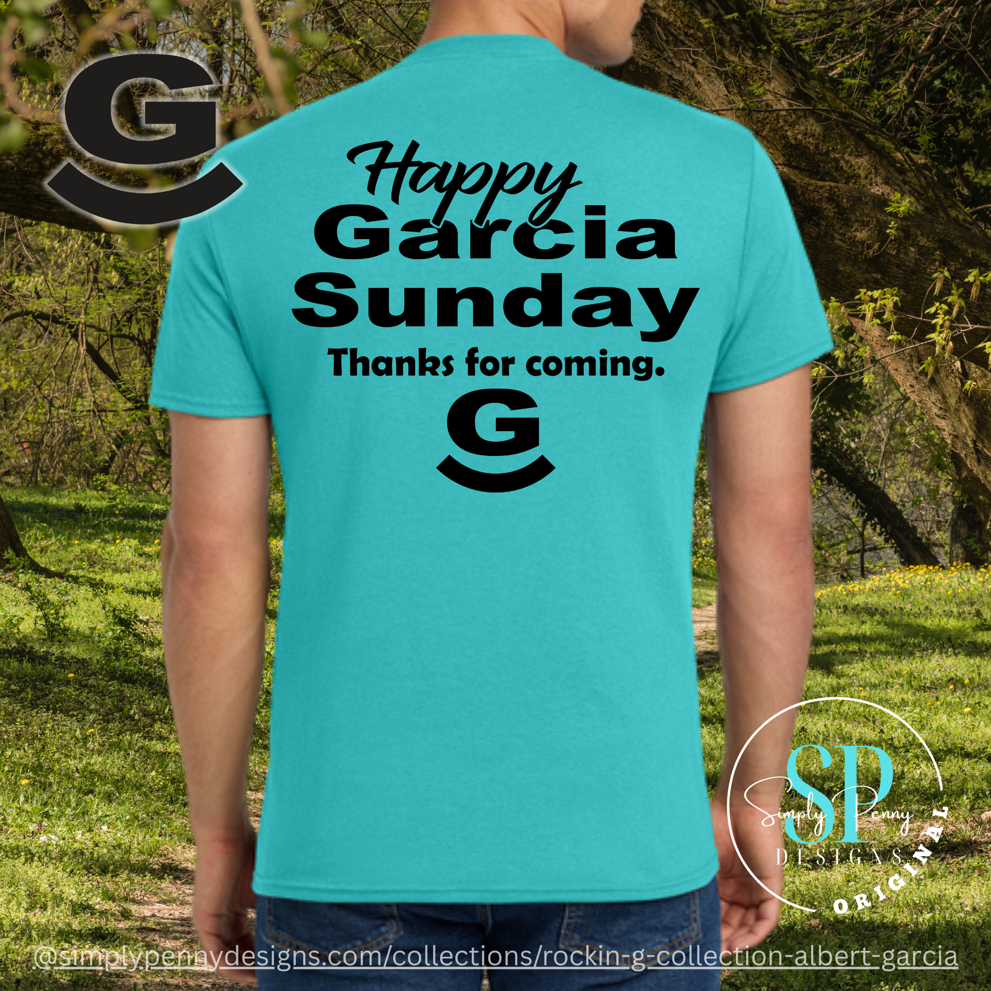 Happy Garcia Sunday - Rockin' G Merch Crosby TX - Albert Garcia