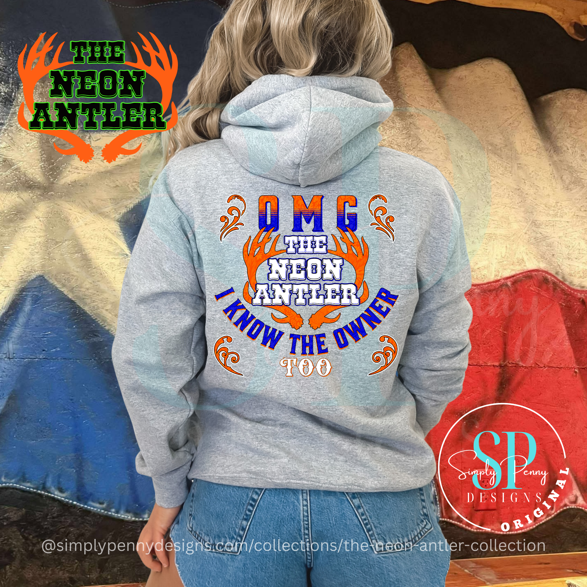 OMG I Know the Owner Too - The Neon Antler Merch Dayton TX - Orange/Royal