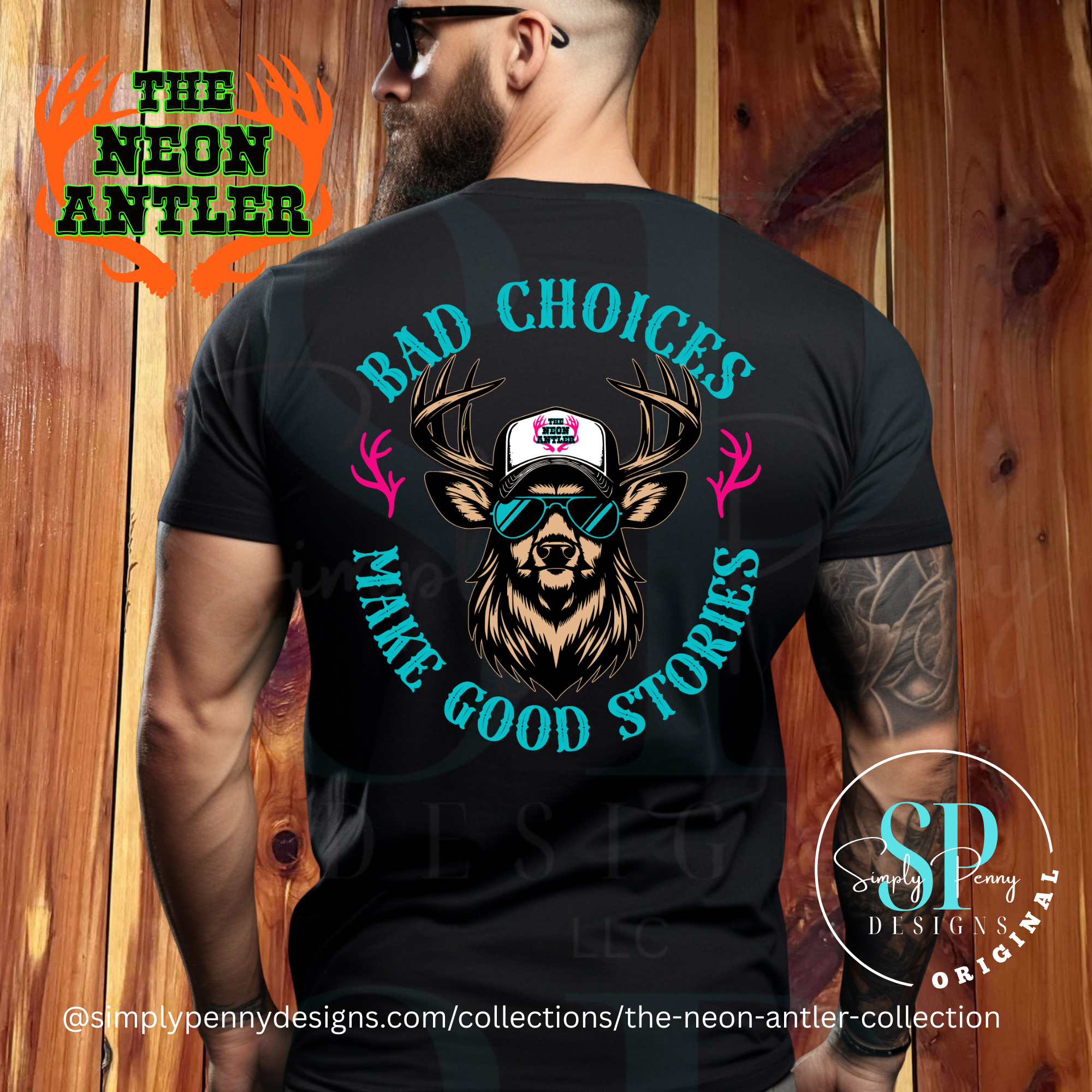 Bad Choices Make Good Stories - The Neon Antler Merch Dayton TX - Teal/Pink