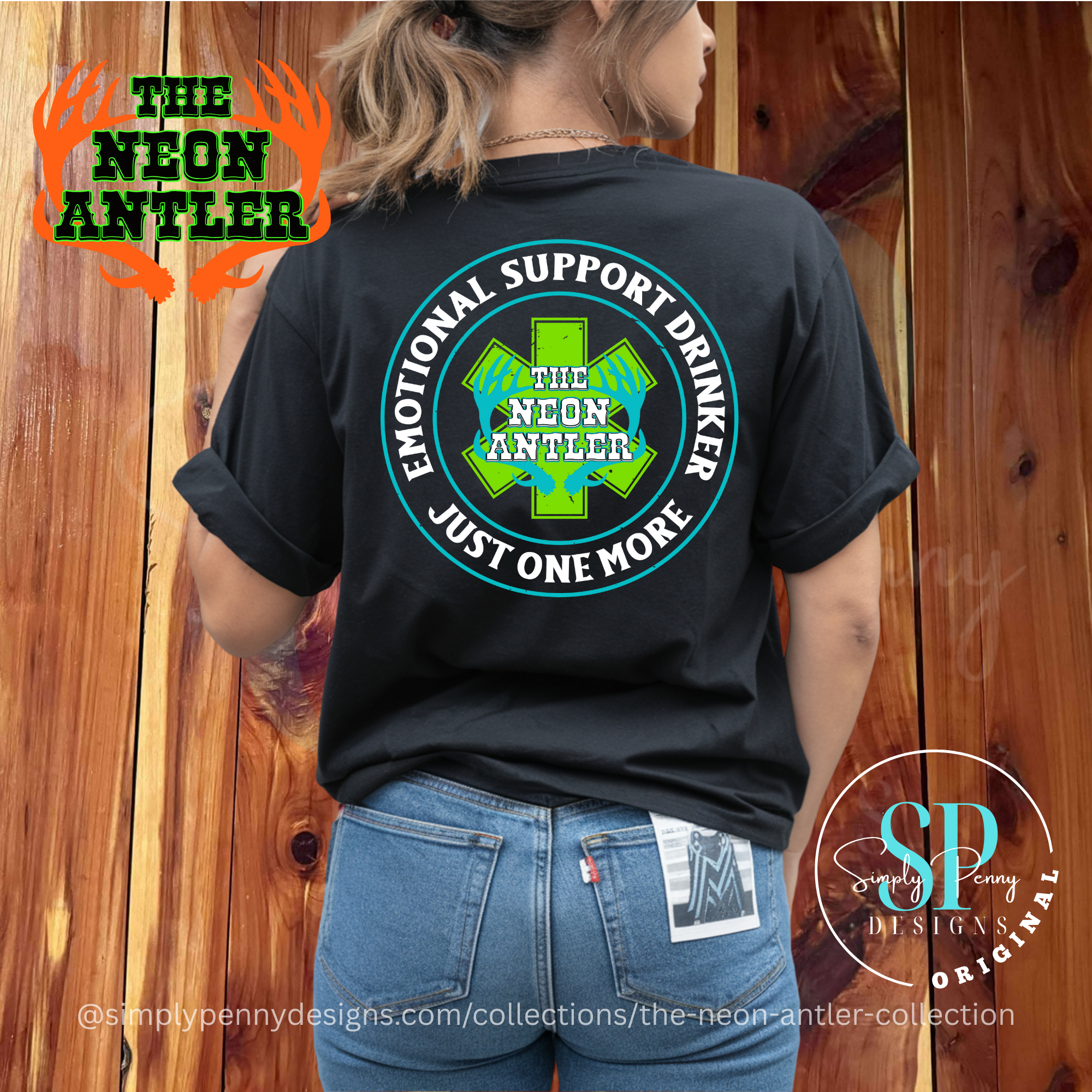 Emotional Support Drinker - The Neon Antler Merch Dayton TX - Teal/Green
