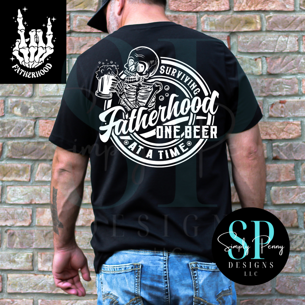 SURVIVING FATHERHOOD ONE BEER AT A TIME